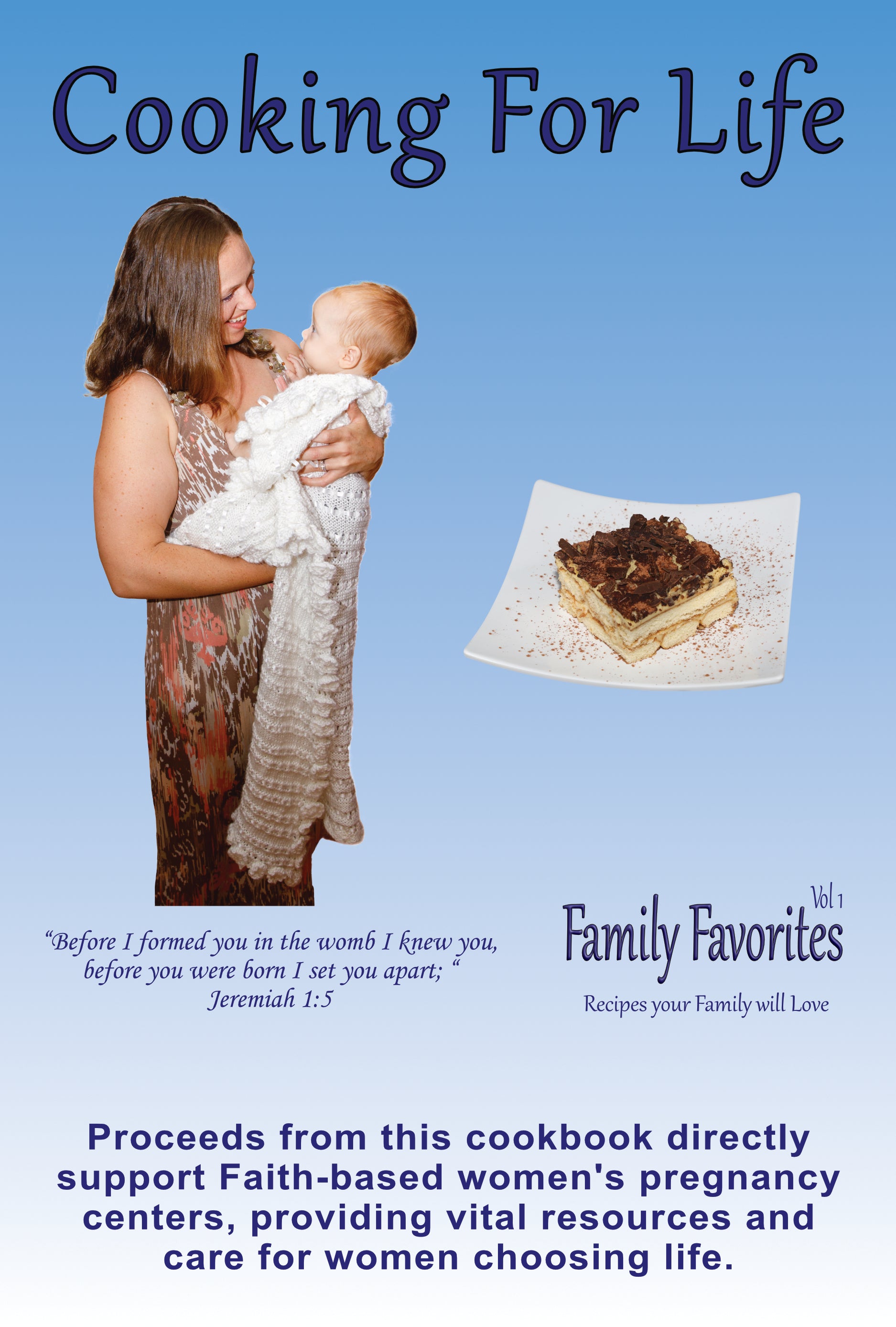 Cooking For Life Vol 1 - Family Favorites